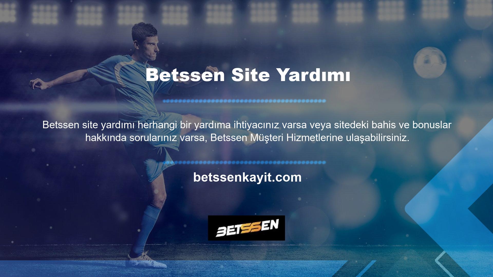 Her zaman yardım etmeye hazır olan bir uzman ekibi var